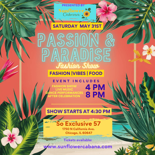 Passion & Paradise 2025; Third Times A Charm - Sunflower Cabana