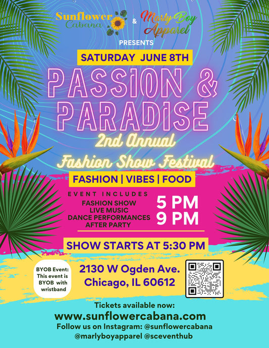 Passion & Paradise 24- Back for a second annual event! - Sunflower Cabana