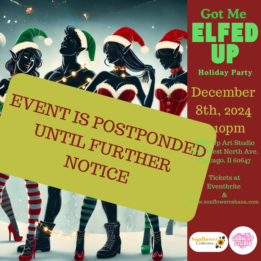CANCELED - Got me "Elfed" Up Holiday Party - Sunflower Cabana