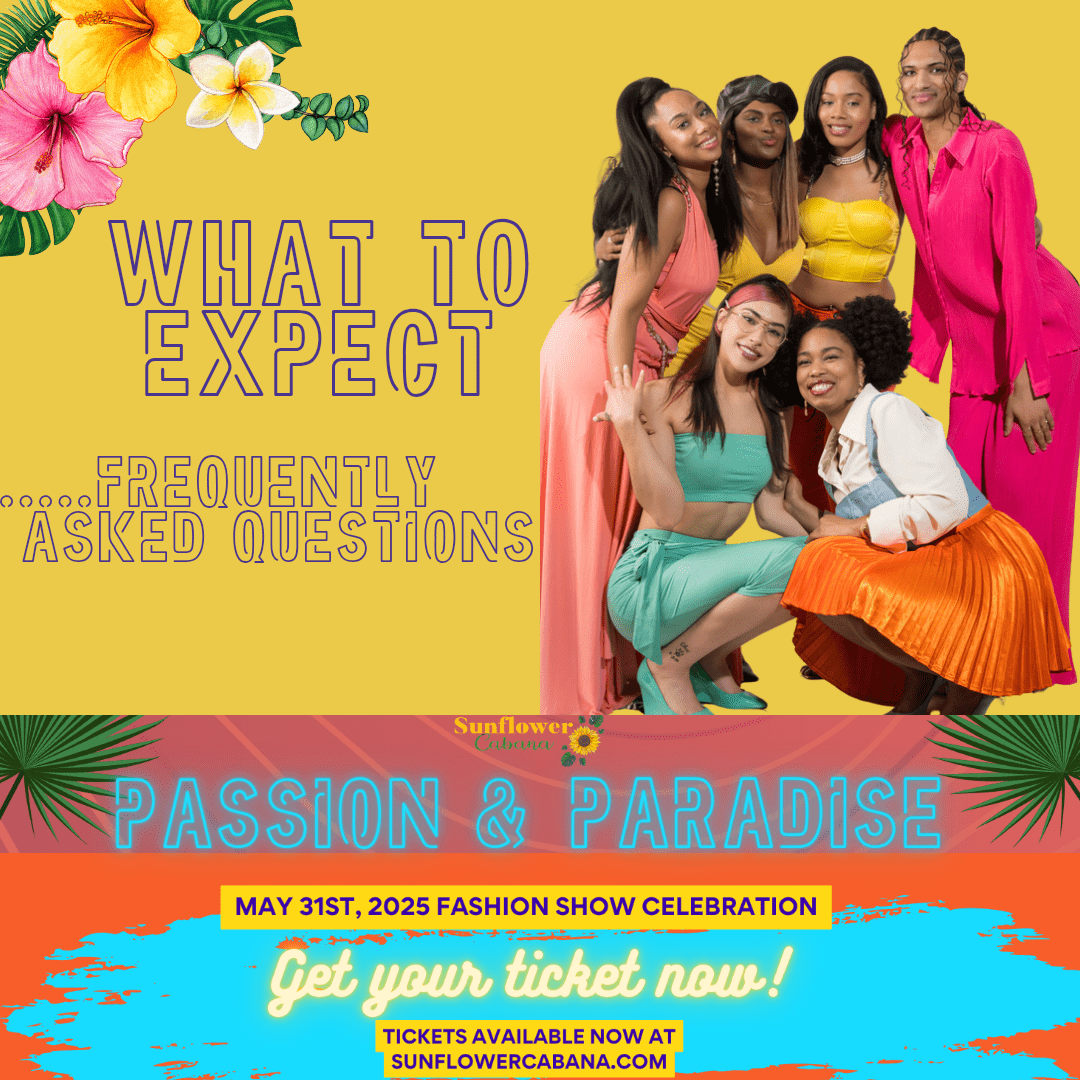 Passion & Paradise 3rd Annual Fashion Show - Sunflower Cabana